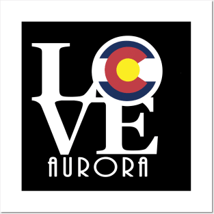 LOVE Aurora Colorado Posters and Art